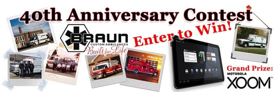 Enter Braun Industries' 40th Anniversary Contest